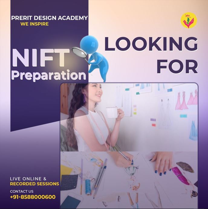 NIFT Preparation 2024 Prerit Design Academy
