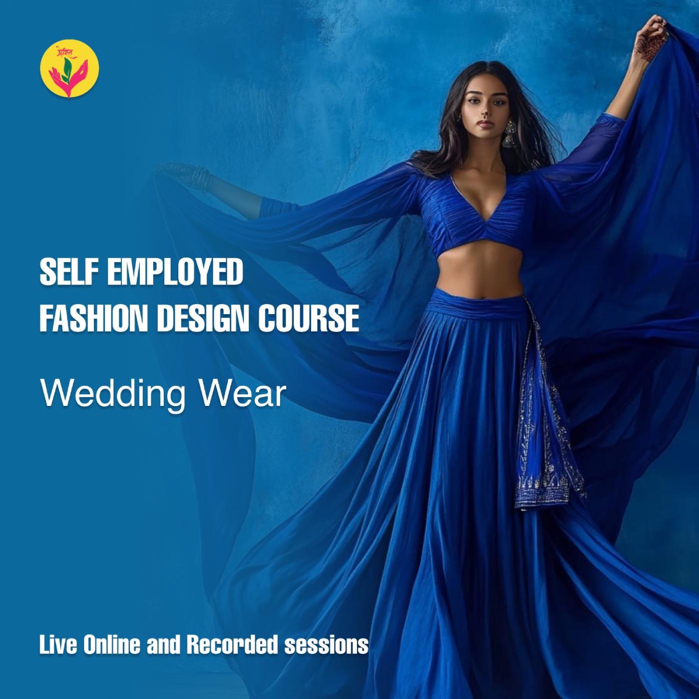 Self Employed Fashion Design Course Wedding Wear